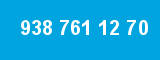 938 761 12 70 938 761 12 70